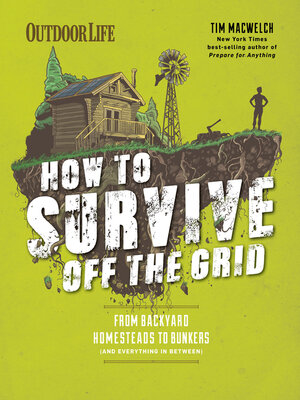 cover image of How to Survive Off the Grid